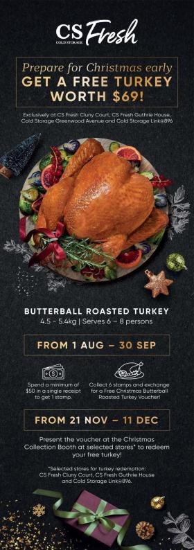 Cold Storage - Prepare for Christmas Early – Free Turkey worth $69